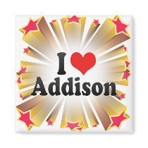 I Love Addison Fridge Magnets
