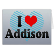 I Love Addison, United States Cards