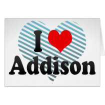 I Love Addison, United States Cards