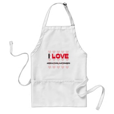 I LOVE AGRICULTURAL AUCTIONEERS APRONS by professions
