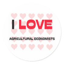 I LOVE AGRICULTURAL ECONOMISTS stickers by professions I LOVE AGRICULTURAL ECONOMISTS stickers