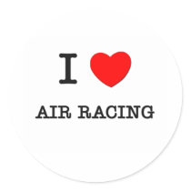 I Love Air Racing stickers by ilovemyshirt I Love Air Racing stickers