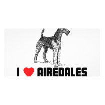 I Love Airedales Photo Greeting Card
