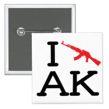 I Love AK - AK47 - Square Button