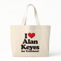 I Love Alan Keyes for President Canvas Bag