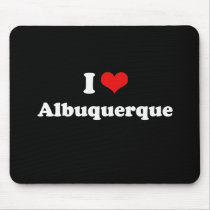 I Love Albuquerque Tshirt White Tshirt Mouse Mats