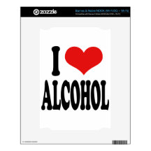 I Love Alcohol Decal For NOOK