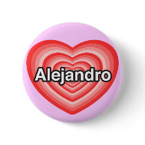 I love Alejandro. I love you Alejandro. Heart Pin