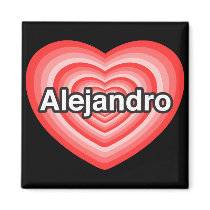 I love Alejandro. I love you Alejandro. Heart Magnets