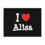 I love Alisa heart T-Shirt Post Cards