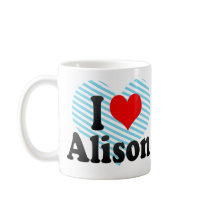I love Alison Coffee Mug