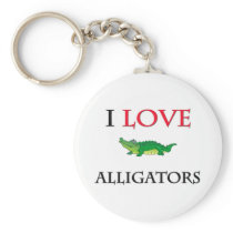 I Love Alligators Keychains