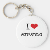 I Love Alterations Keychain