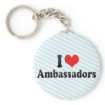 I Love Ambassadors Keychain
