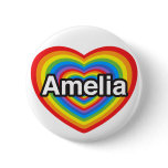 I love Amelia. I love you Amelia. Heart Pin