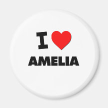 I Love Amelia Refrigerator Magnet
