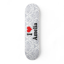 I love Amelia Skate Board Deck
