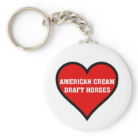 I love American Cream Draft Horses Key Chain