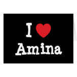 I love Amina heart T-Shirt Greeting Card