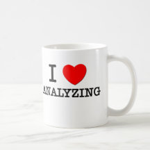I Love Analyzing Mugs