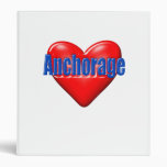 I Love Anchorage Alaska Binders
