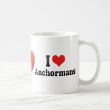 I Love Anchormans Coffee Mug