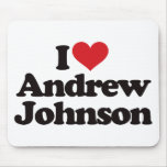 I Love Andrew Johnson Mouse Pad
