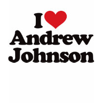 I Love Andrew Johnson t-shirts