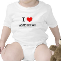 I Love Andrews T Shirt