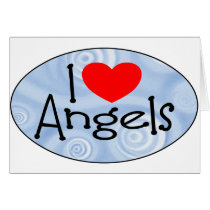 I Love Angels Greeting Card
