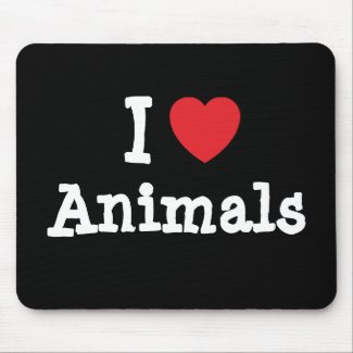 I love Animals heart custom personalized mousepad