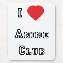 I Love Anime Club Mousepad