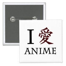 I Love Anime Pinback Buttons