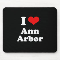 I Love Ann Arbor Tshirt White Tshirt Mouse Mat