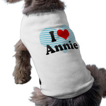 I love Annie Doggie Tshirt