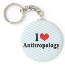 I Love Anthropology Keychains