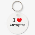 I LOVE ANTIQUES keychains by ilovemyshirt I LOVE ANTIQUES keychains