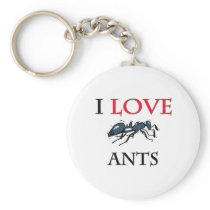 I Love Ants Keychains
