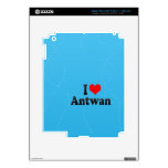 I love Antwan Decal For iPad 3