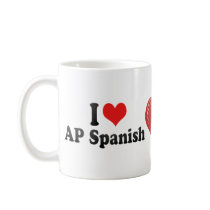 I Love AP Spanish Coffee Mug