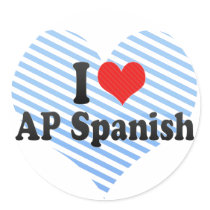 I Love AP Spanish Round Sticker