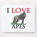 I Love Apes mousepads by tshirtshirts I Love Apes mousepads