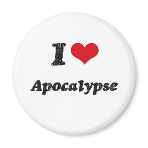 I Love Apocalypse Fridge Magnets