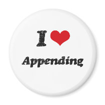 I Love Appending Magnet