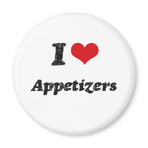 I Love Appetizers Magnet