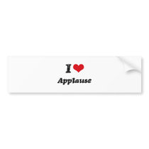 I Love Applause Bumper Stickers