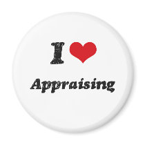 I Love Appraising Refrigerator Magnet