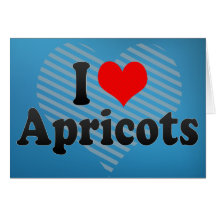 I Love Apricots Card