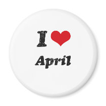 I Love April Fridge Magnet
