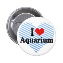 I Love Aquarium Button